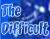 TDifficult